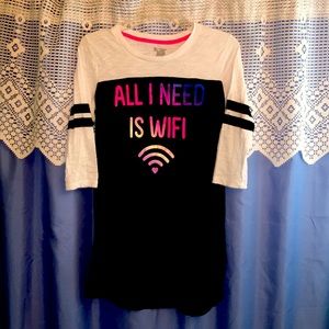 New “All I Need Is WIFI” Sleepshirt